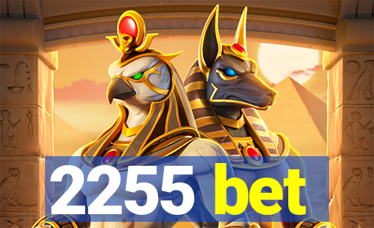 2255 bet